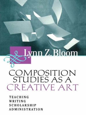 cover image of Composition Studies As a Creative Art
